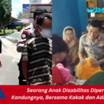 Seorang Anak Disabilitas Diperkosa Oleh Ayah Kandungnya, Bersama Kakak dan Adik hingga Ratusan Kali